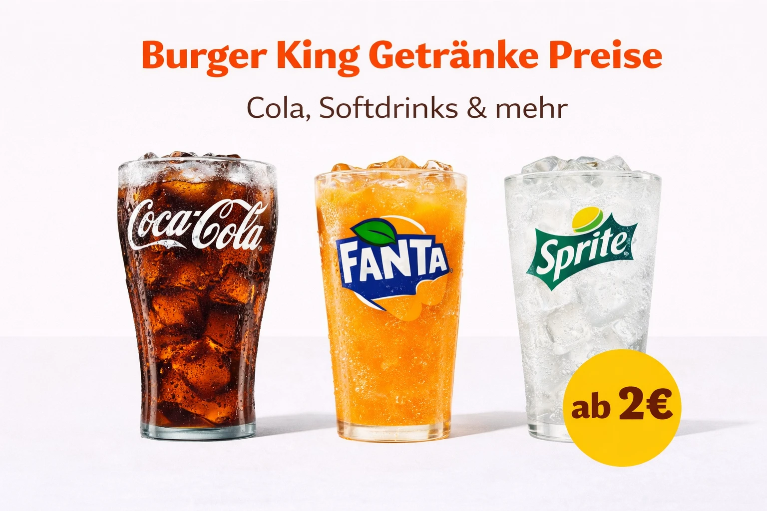 Burger King Getränke Preise Cola Softdrinks Deutschland Größen Preise